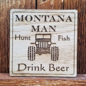 Montana Man Coaster